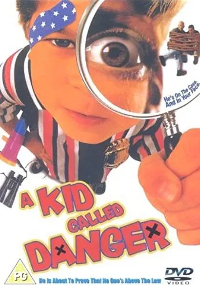 A Kid Called Danger