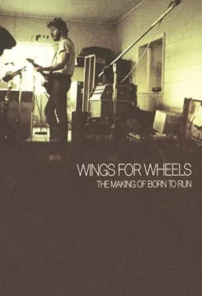Wings for Wheels: The Making of 'Born to Run'