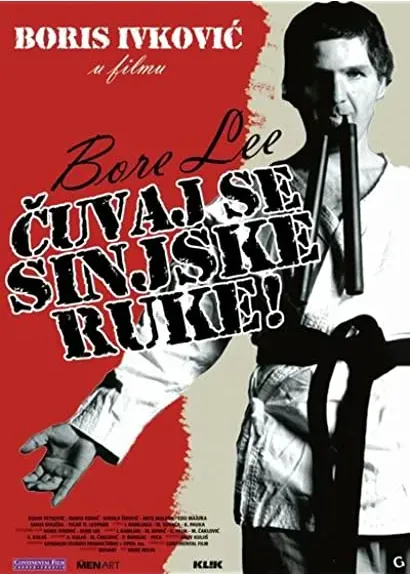 Bore Lee: Cuvaj se sinjske ruke!