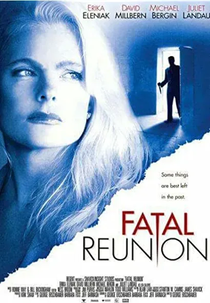 Fatal Reunion