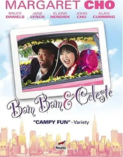 Bam Bam and Celeste