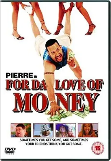 For da Love of Money
