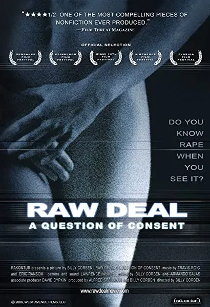 Raw Deal: A Question of Consent
