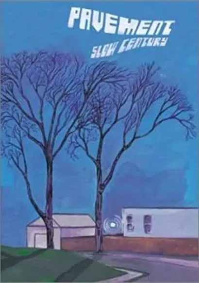 Pavement: Slow Century
