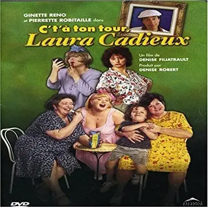 C't'à ton tour, Laura Cadieux