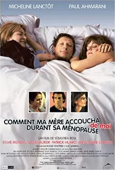 Comment ma mère accoucha de moi durant sa ménopause