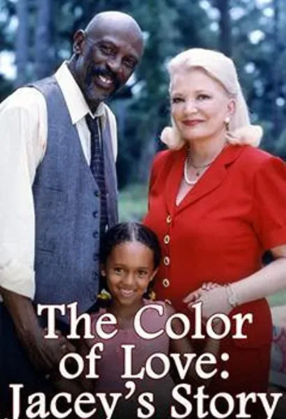 The Color of Love: Jacey's Story