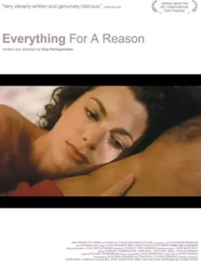 Everything for a Reason