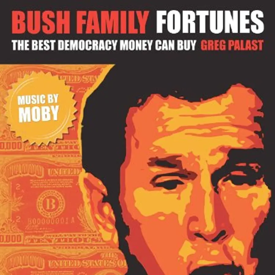 Bush Family Fortunes: The Best Democracy Money Can Buy online