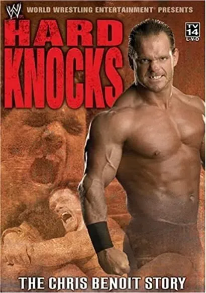 Hard Knocks: The Chris Benoit Story