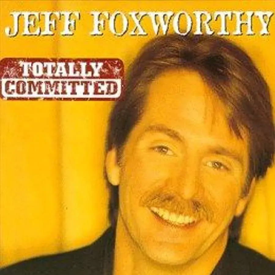 Jeff Foxworthy: Totally Committed online