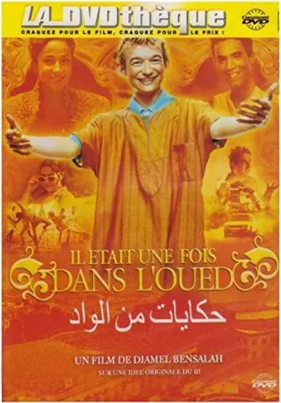 Il était une fois dans l'oued