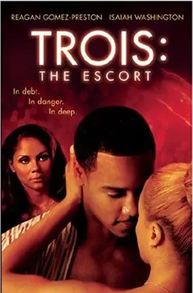 Trois 3: The Escort