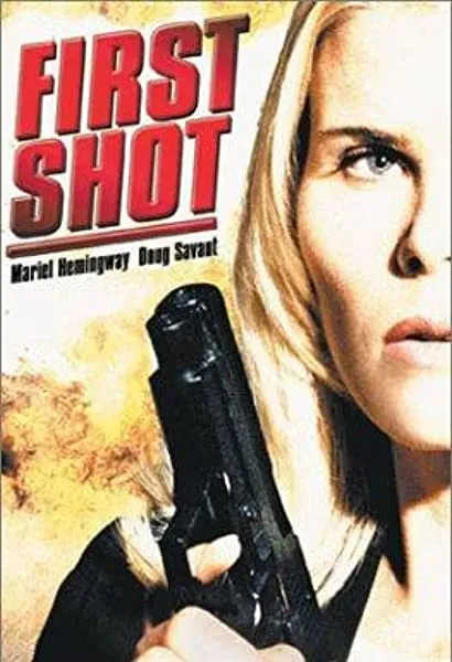 First Shot