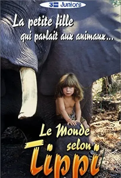 Le monde selon Tippi