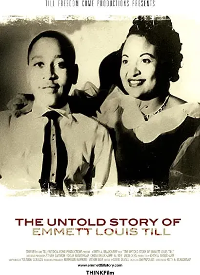 The Untold Story of Emmett Louis Till