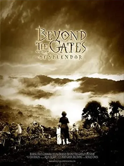 Beyond the Gates of Splendor
