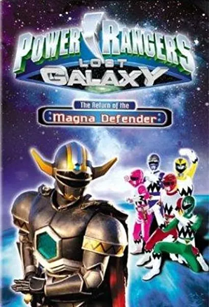 Power Rangers Lost Galaxy: Return of the Magna Defender