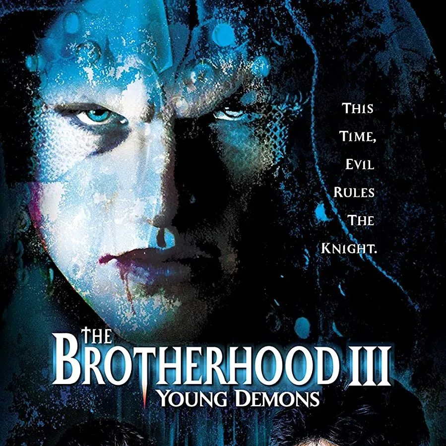 The Brotherhood III: Young Demons online