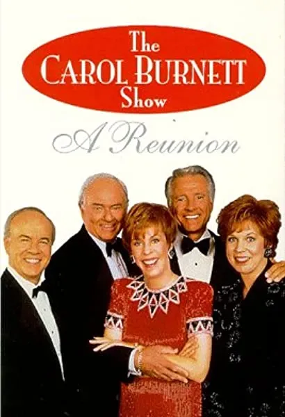 The Carol Burnett Show: A Reunion