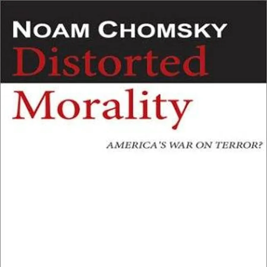 Noam Chomsky: Distorted Morality online