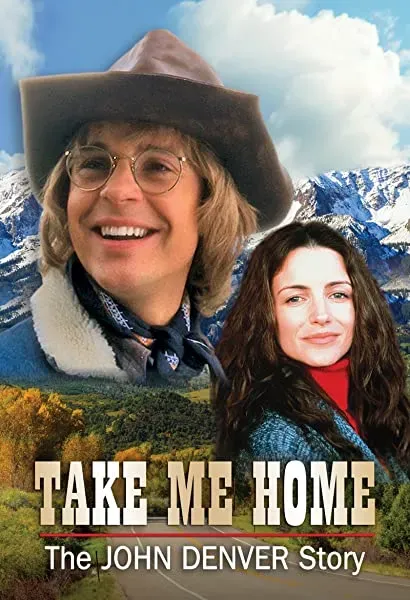Take Me Home: The John Denver Story