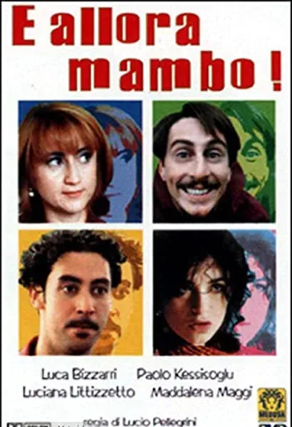 E allora mambo!
