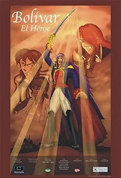 Bolívar: el héroe