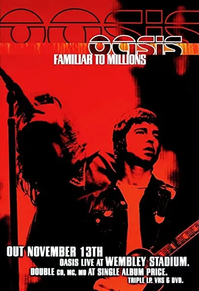 Oasis: Familiar to Millions