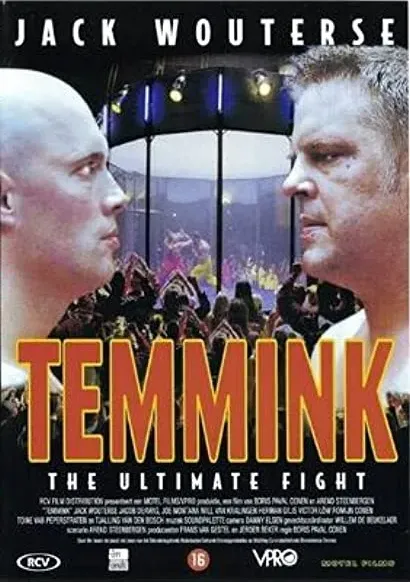 Temmink: The Ultimate Fight