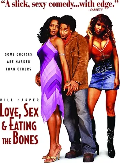 Love, Sex and Eating the Bones