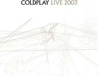 Coldplay: Live 2003