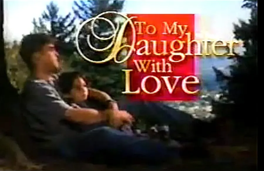 To My Daughter with Love online
