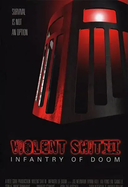 Violent Shit III: Infantry of Doom