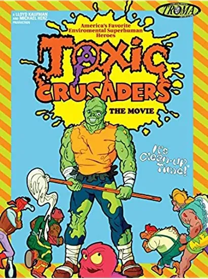 Toxic Crusaders