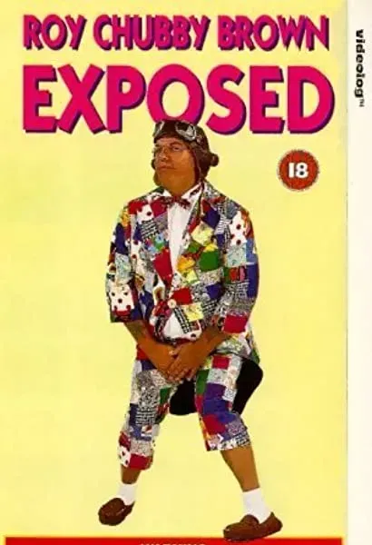 Roy Chubby Brown: Exposed