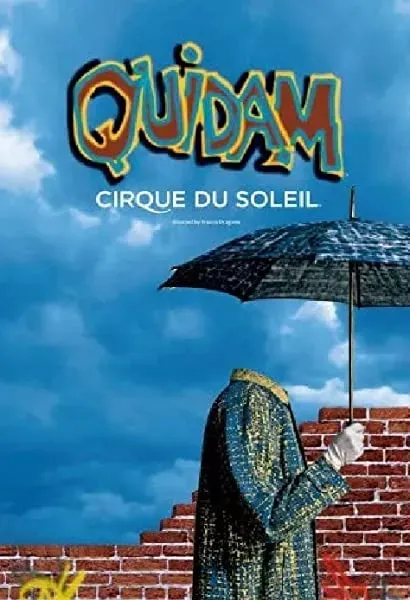 Cirque du Soleil: Quidam