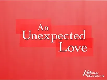 An Unexpected Love