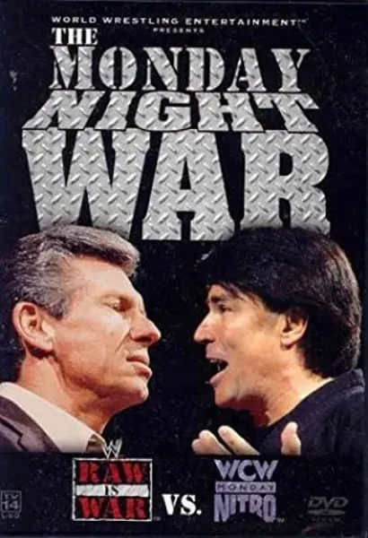 The Monday Night War: WWE Raw vs. WCW Nitro