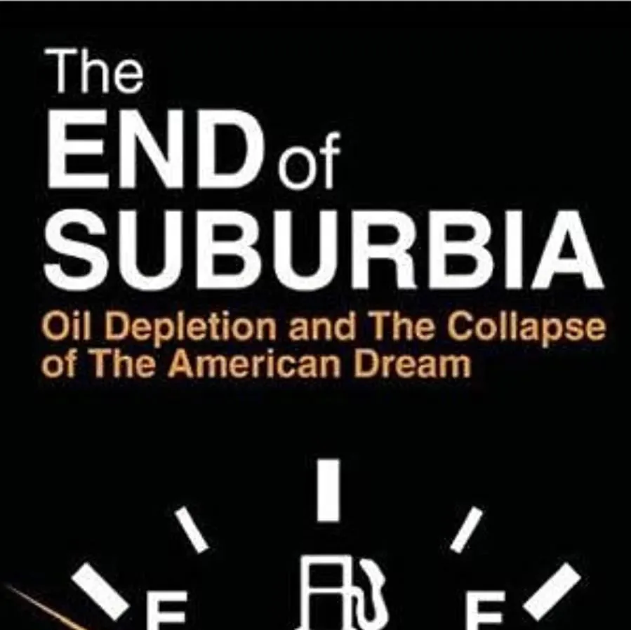 The End of Suburbia: Oil Depletion and the Collapse of the American Dream online