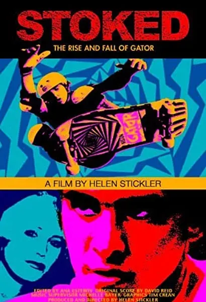 Stoked: The Rise and Fall of Gator