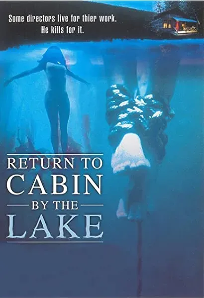 Return to Cabin by the Lake