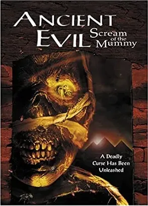 Ancient Evil: Scream of the Mummy