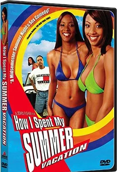 How I Spent My Summer Vacation