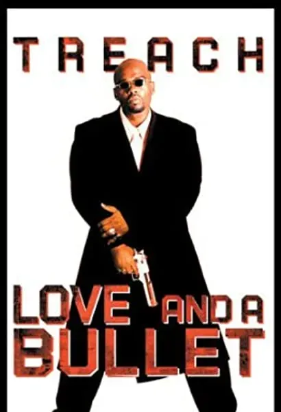 Love and a Bullet