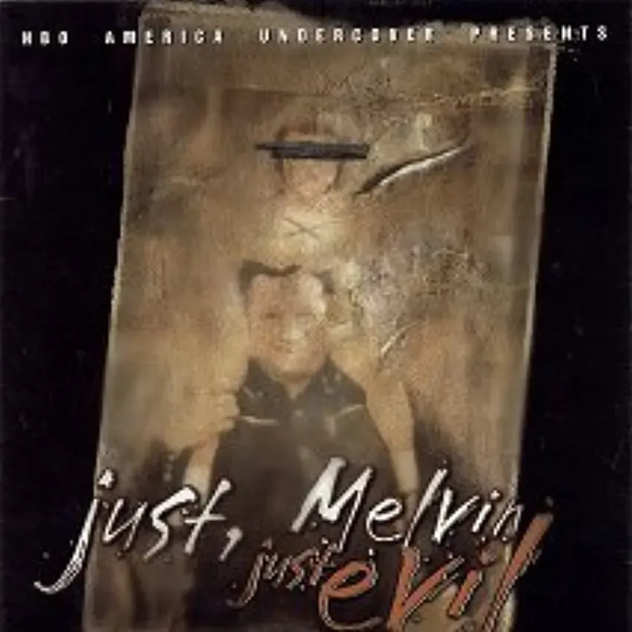 Just, Melvin: Just Evil online