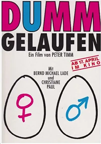 Dumm gelaufen