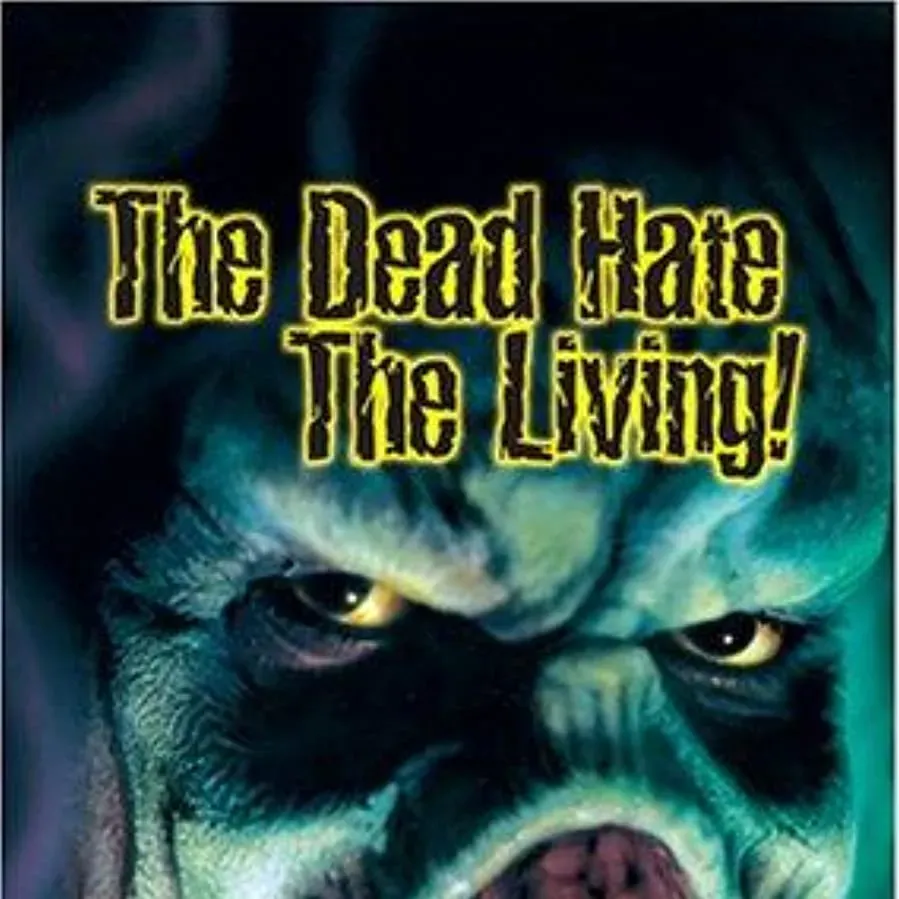 The Dead Hate the Living! online