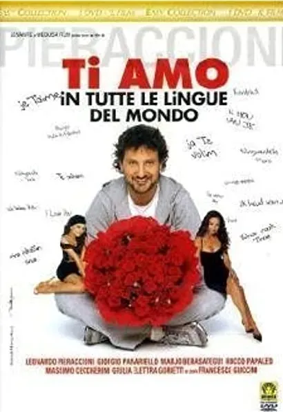Ti amo in tutte le lingue del mondo
