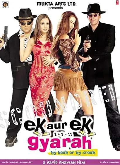 Ek Aur Ek Gyarah: By Hook or by Crook